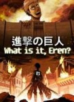 Whatisit,Eren.jpg