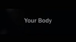 Your Body.mp4