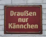 Schild-draussen-nur-Kaennchen-7172744.jpg