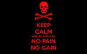 keep-calm-and-no-excuses-no-pain-no-gain.png