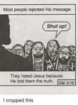 most-people-rejected-his-message-shut-up-they-hated-jesus-3[...].png