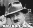 Meine respect