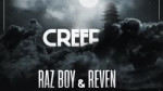 Raz Boy & Reven - Creep.mp4