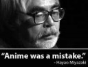 anime was a mistake