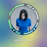 FIX A DRINK (JEONGYEON) Lyric Video.mp4