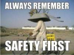 Safety-Meme-Always-remember-safety-first.jpg