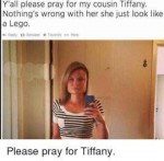 yall-please-pray-for-my-cousin-tiffany-nothings-wrong-with-[...].png
