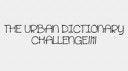 URBAN DICTIONARY CHALLENGE w JENNA MARBLES  Grace Helbig