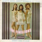 the-flirtations-whats-good-about-goodbye-my-love-deram-4.jpg