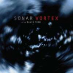 Cover - Sonar 2018 Vortex (with David Torn).jpg