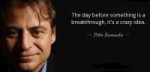 quote-the-day-before-something-is-a-breakthrough-it-s-a-cra[...].jpg