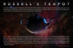 e72571e32d6fa5c3305fe064feb9d663--russells-teapot-atheism-q[...].jpg