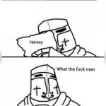 heresy man.jpg