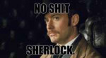 no-shit-sherlocko850672.jpg