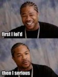 Xzibit---First-I-lold-then-I-seriou.jpg