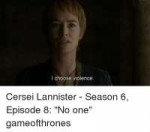 i-choose-violence-cersei-lannister-season-6-episode-8-10931[...].png