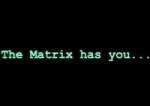 Thematrixhasyou.jpg
