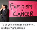 r-feminism-cancer-to-all-you-feminazis-out-there-p-c-7073713.png