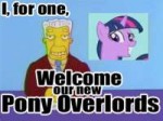 Pony overlords.jpg