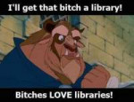 ill-get-that-bitch-a-library.jpg