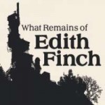 What Remains of Edith Finch.jpg