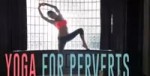 Levi Cash, Peta Jensen - Yoga For Perverts.webm