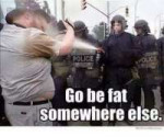 police-police-go-be-fat-somewhere-else-505626.png