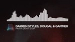 Darren Styles, Dougal & Gammer - Party Dont Stop [Monsterca[...].mp4