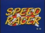 Гонщик Спиди сериал, мультфильм Speed Racer.webm