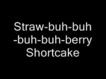 Strawberry Shortcake.mp4