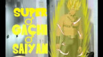 SUPER ♂ GACHI ♂ SAIYAN.mp4