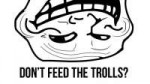 trolls-dont-feed-640x360.jpg