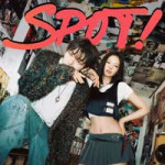 SPOT! (feat. JENNIE)