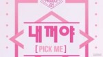 PRODUCE48 - 내꺼야 (PICK ME)  NEKKOYA  Japan Vers (일본버전).webm