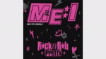 ME：I (ミーアイ) ⊹ Rock  Roll Pretty.webm