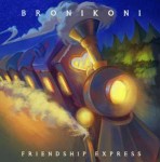 BroniKoni - Friendship Express - cover.png