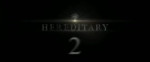 Hereditary 2 teaser.webm