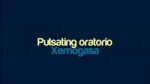 Xemogasa - Pulsating oratorio.mp4