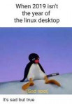 when-2019-isnt-the-year-of-the-linux-desktop-sad-39714793.png