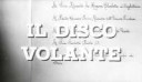 Il.Disco.Volante.avisnapshot00.00.34[2016.11.2900.26.22].jpg