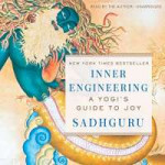 Inner Engineering A Yogis Guide to Joy (Unabridged).jpg