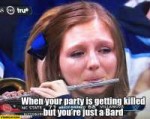 when-your-party-is-getting-killed-but-youre-just-a-bard-gir[...].jpg