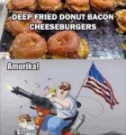 deep-fried-donut-bacon-cheeseburgers-amurika-america-meme-f[...].jpg