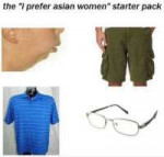 I prefer asian women starter pack.jpg