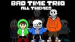 bad-time-trio-all-themes-undertale-au[1].jpg